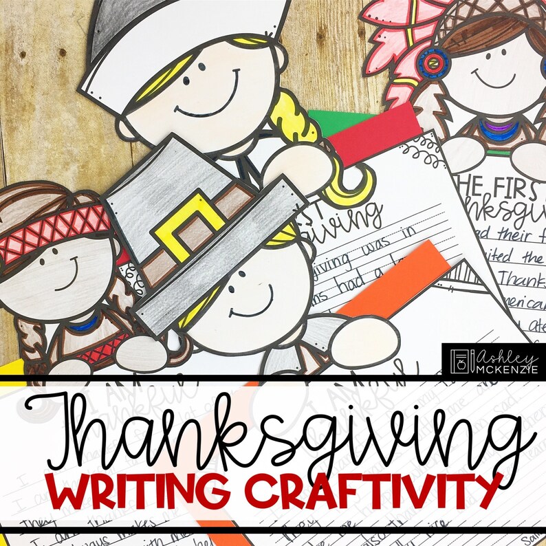May include: Thanksgiving writing activity craft with printable templates featuring cartoon illustrations of pilgrims and Native Americans. The text "Thanksgiving Writing Craftivity" is printed in red and black.