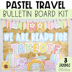 May include: A pastel-themed bulletin board kit with the text "PASTEL TRAVEL BULLETIN BOARD KIT". The design includes the phrases "WE ARE READY FOR TAKEOFF" and travel-themed illustrations such as a camera, hot air balloon, and suitcases.