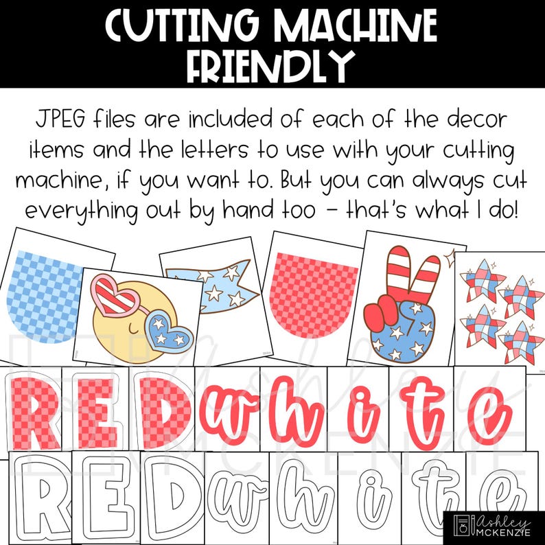 Op de afbeelding: Digitale snijbestanden met een patriottisch thema. De afbeelding toont verschillende ontwerpen, waaronder sterren, harten en de woorden "RED white" in een speels lettertype. De tekst "CUTTING MACHINE FRIENDLY" staat bovenaan.
