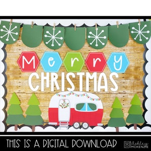 Christmas Bulletin Board or Classroom Door Decor, Camper Theme, Easy Holiday Classroom Decorations image 2
