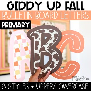 May include: Bulletin board letters in three styles, upper and lowercase. The letters are in the shape of A, B, and C. The letter A is pink with a checkered pattern. The letter B is brown with a cow print. The letter C is orange.