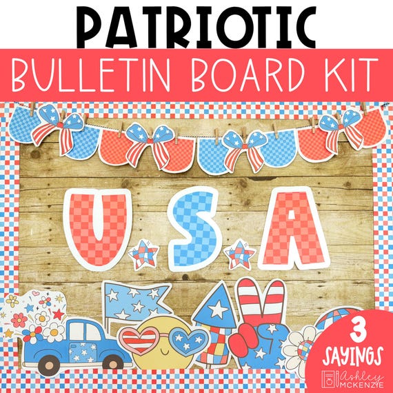 4th of July Bulletin Board Idea Summer Bulletin Board America250 Patriotic Door Decor Veterans Day Display Independence Day Decor