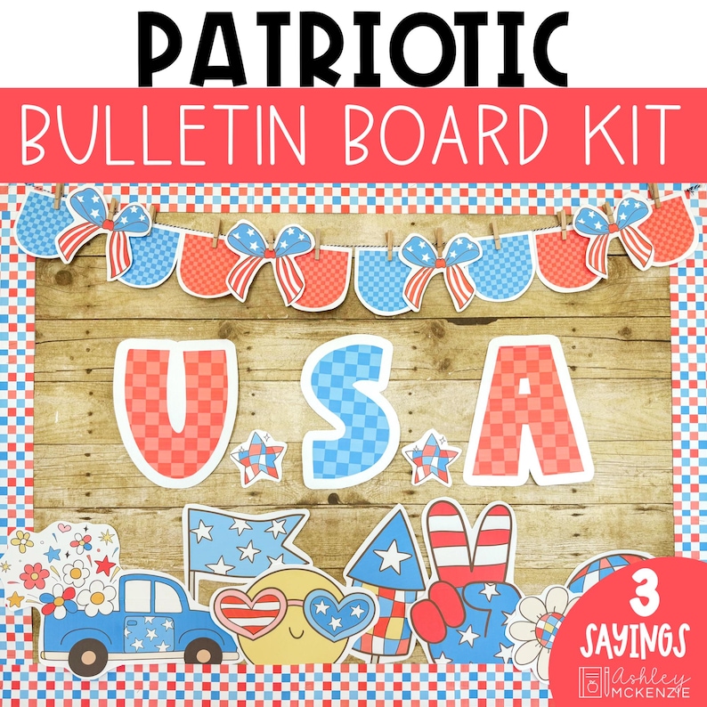 Op de afbeelding: Patriottische prikbordkit met rood, wit en blauwe decoraties. Inclusief een banner, USA-letters, sterren, een blauwe vrachtwagen, een smiley met een hartvormige zonnebril en andere patriottische uitsparingen. De kit heeft 3 uitspraken.