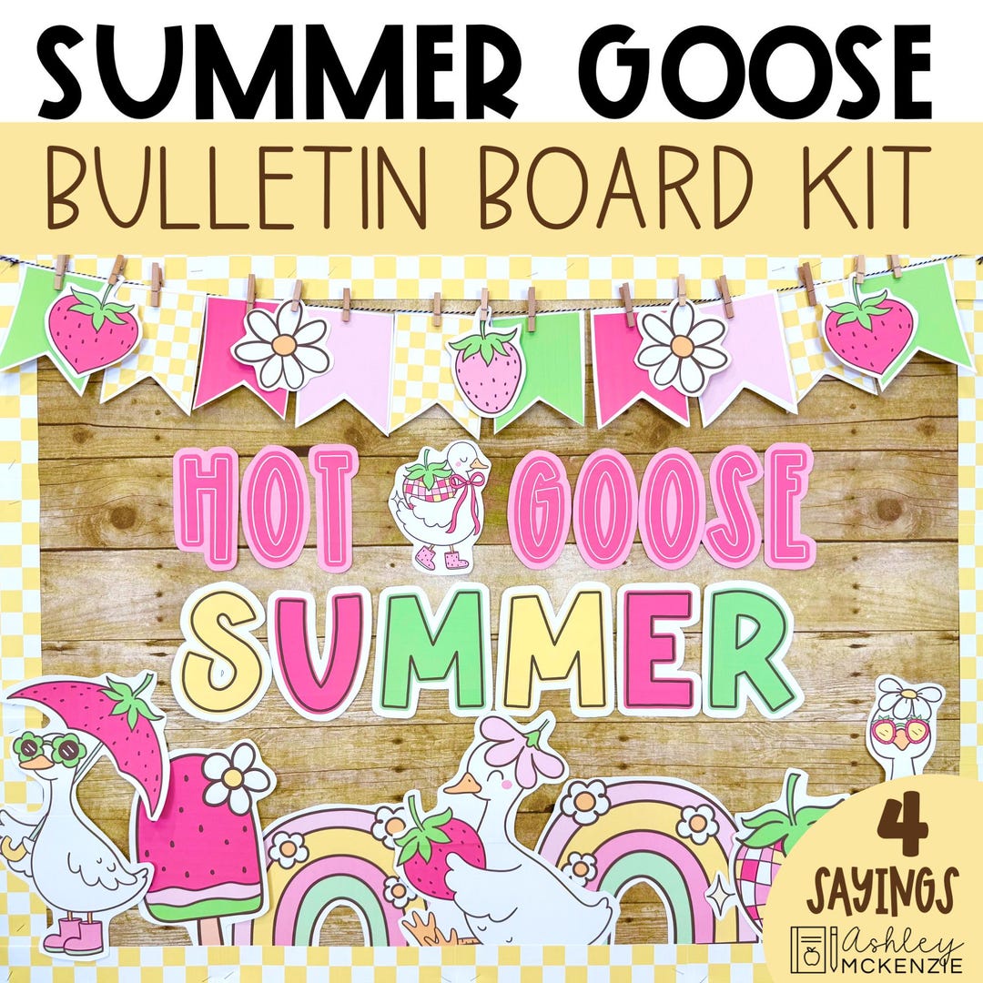 Summer Bulletin Board May Door Decor Silly Goose Theme End of Year ...