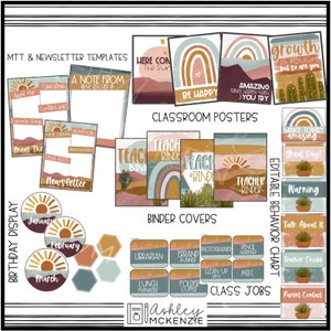 May include: A set of printable classroom posters and charts featuring a boho rainbow and desert landscape theme. The posters include phrases like "Be Happy", "Amazing Things Happen When You Try", and "Growth is Tough But So Are You". The charts include "Editable Behavior Chart", "Class Jobs", and "Birthday Display".