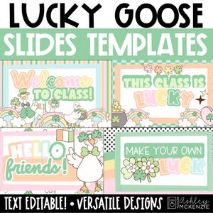 Puede incluir: Un diseño digital con el texto "LUCKY GOOSE SLIDES TEMPLATES". El diseño incluye cuatro plantillas con colores pastel, tréboles, arcoíris y gansos de dibujos animados. El texto incluye "Welcome to Class!", "This Class is Lucky", "Hello Friends!" y "Make Your Own Luck".