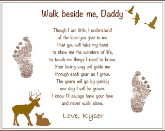Walk Beside Me Daddy© Poem 8x10" Print | Personalized with Baby's / Child's Footprints | First FATHER'S Day Shower Christmas Keepsake Gift