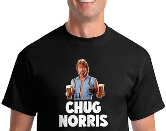 Chug Norris - Chuck Norris Beer Boire un t-shirt parodie de jeu de mots, chemise drôle à boire, cadeau bâillonnement drôle pour mari ou petit ami.
