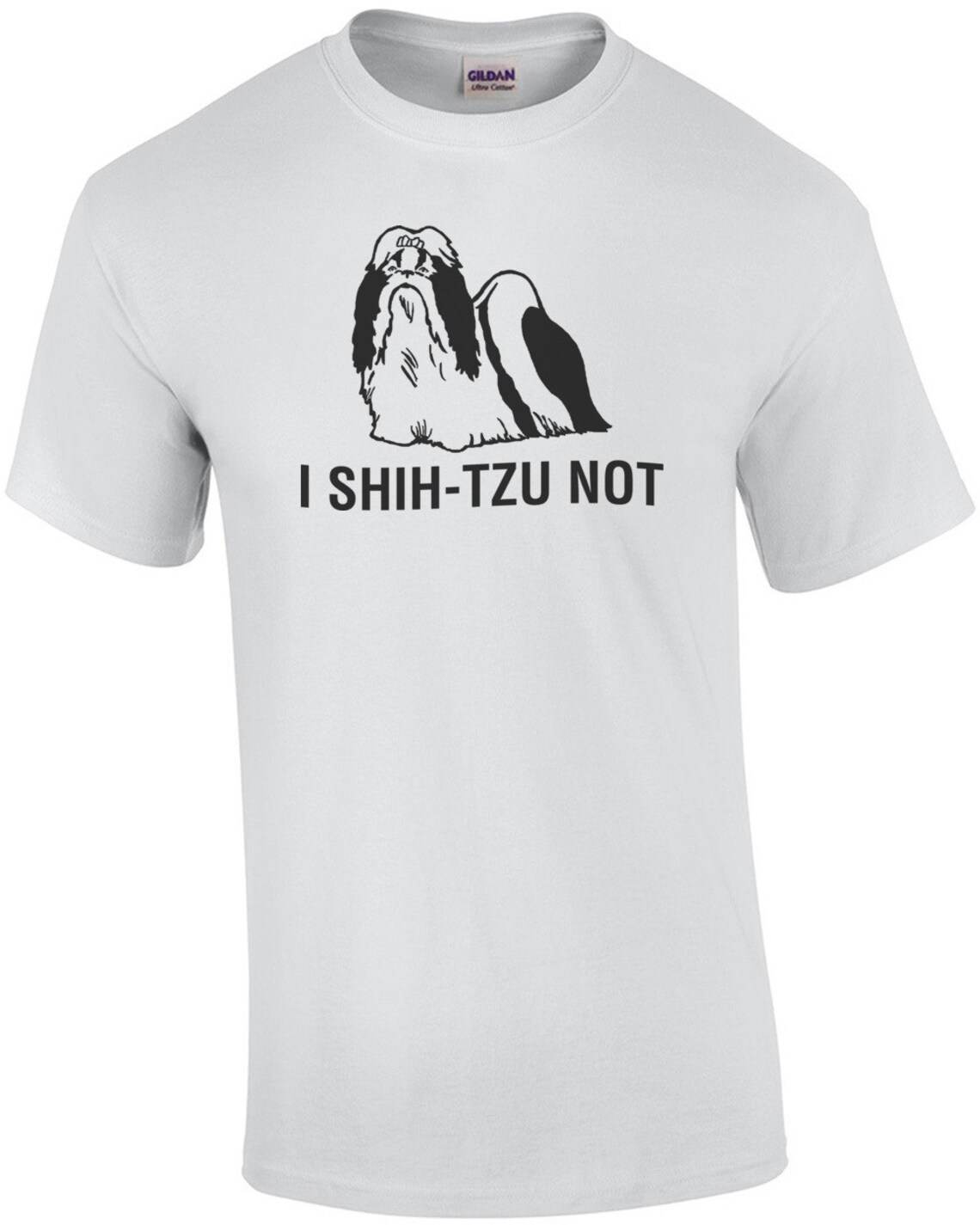 i shih tzu not t shirt