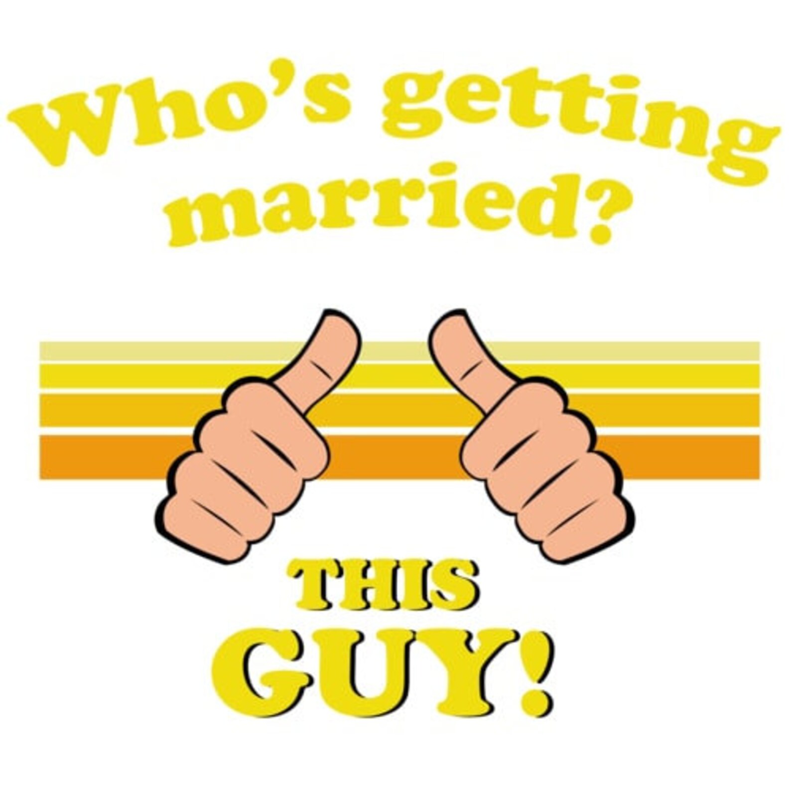 Who's Getting Married? This Guy! Funny Groom T-shirt - Etsy