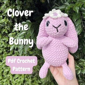 Clover the Bunny | CROCHET PATTERN | Digital PDF Crochet Pattern | Bunny Crochet Pattern