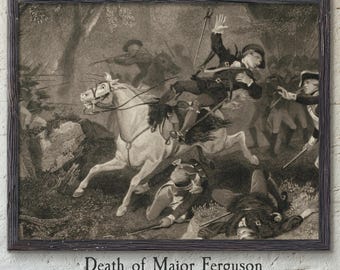 Battle of Kings Mountain Print | Death of Major Ferguson | Revolutionary War Digital Wall Art | Historic Engraving | American History Decor