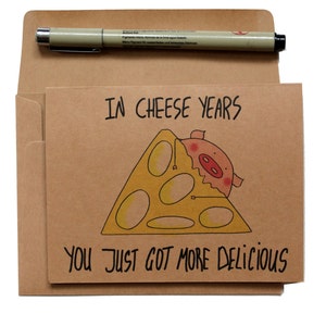 funny cheese birthday card for  girlfriend or boyfriend