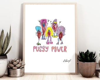 Pussy power poster - vagina art print - feminist art - girl power art