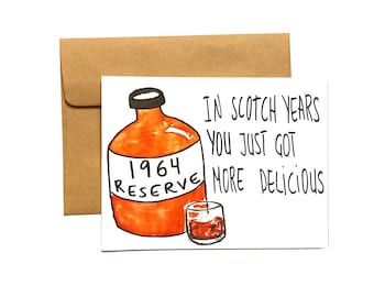 60th birthday card for grandpa or grandma - funny scotch lover gift born in 1964 - scotch card dad  - in scotch years you got more delicious