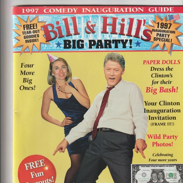 Bill & Hill's Big Party: 1997 Comedy Inauguration Guide Paperback The Bill and Hillary Clinton family Collectible Political Satire Book