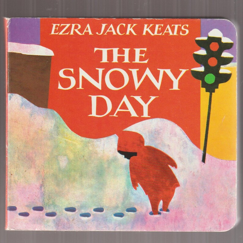 The Snowy Day by: Ezra Jack Keats BOARD BOOK (c) 1996 Classic Ch The Snowy Day by: Ezra Jack Keats BOARD BOOK (c) 1996 Classic Ch