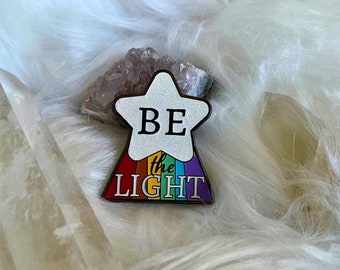 Be the Light Glittery Enamel Pin - Statement Pin - Witch Pin - Magic Pin - Empowering Pin - Rainbow Pin - Wicca Pin - Witch Gift