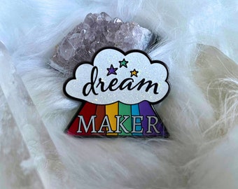 Dream Maker Glittery Émail Pin - Déclaration Pin - Sorcière Pin - Magique Pin - Empowering Pin - Rainbow Pin - Wicca Pin - Manifesting Pin