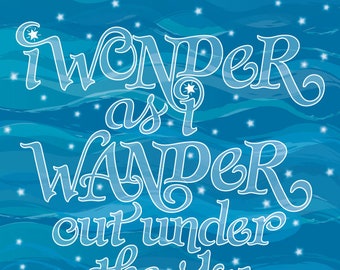 I Wonder as I Wander handlettered poster