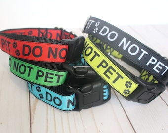 Do Not Pet Dog Collars - 5 Colors With Pawprints for Fearful, Reactive or Working Dogs