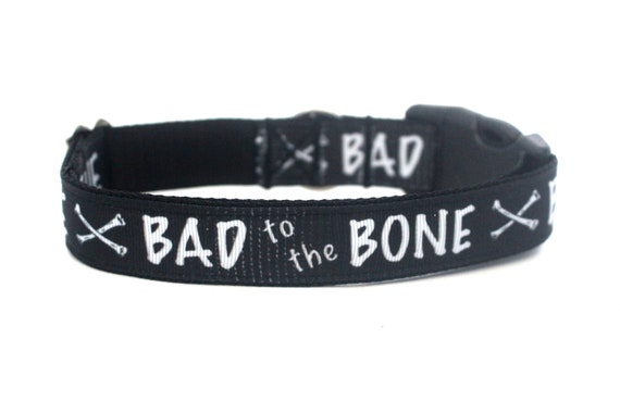 Black Bad to the Bone Dog Collar Halloween Pun Dog Collar Crossbones  Adjustable Collar for Boy Dogs - Etsy Canada