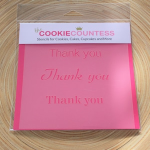 THANK YOU Cookie Countess, Cookie Stencil/Cupcake Stencil