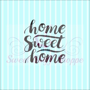 HOME SWEET HOME, Silk Screen, Cookie Silk Screen, Silk Screen Cookie Stencil, Mesh Stencil, Cookie Stencil, Custom Silk Screen