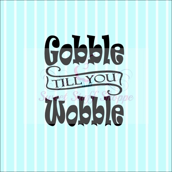 GOOBLE TILL You WOBBLE Silk Screen, Cookie Silk Screen, Silk Screen Cookie Stencil, Mesh Stencil, Cookie Stencil, Custom Silk Screen