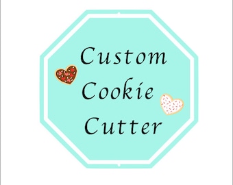 CUSTOM COOKIE CUTTER, Sweet Stuff Shoppe, Custom Cookie Cutter