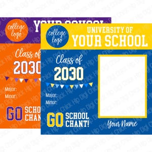 May include: Two colorful graduation photo booth props. One is orange and purple, the other is blue and yellow. Both have space for a photo, the text "Class of 2030", and "Go School Chant!"