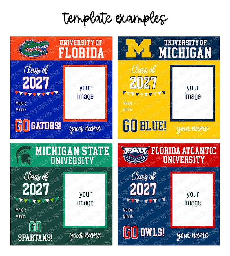 Op de afbeelding: Vier sjablonen met collegethema's met ruimte voor een foto, met de University of Florida, de University of Michigan, de Michigan State University en de Florida Atlantic University. Elk ontwerp bevat de tekst "Class of 2027" en een ruimte voor een naam.