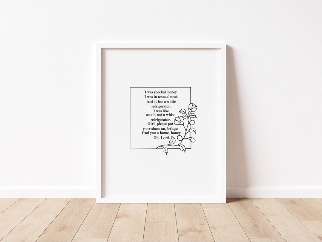 White Fridge Print / Nene Leakes White Refrigerator Quote / Real Housewives of Atlanta / 8x10