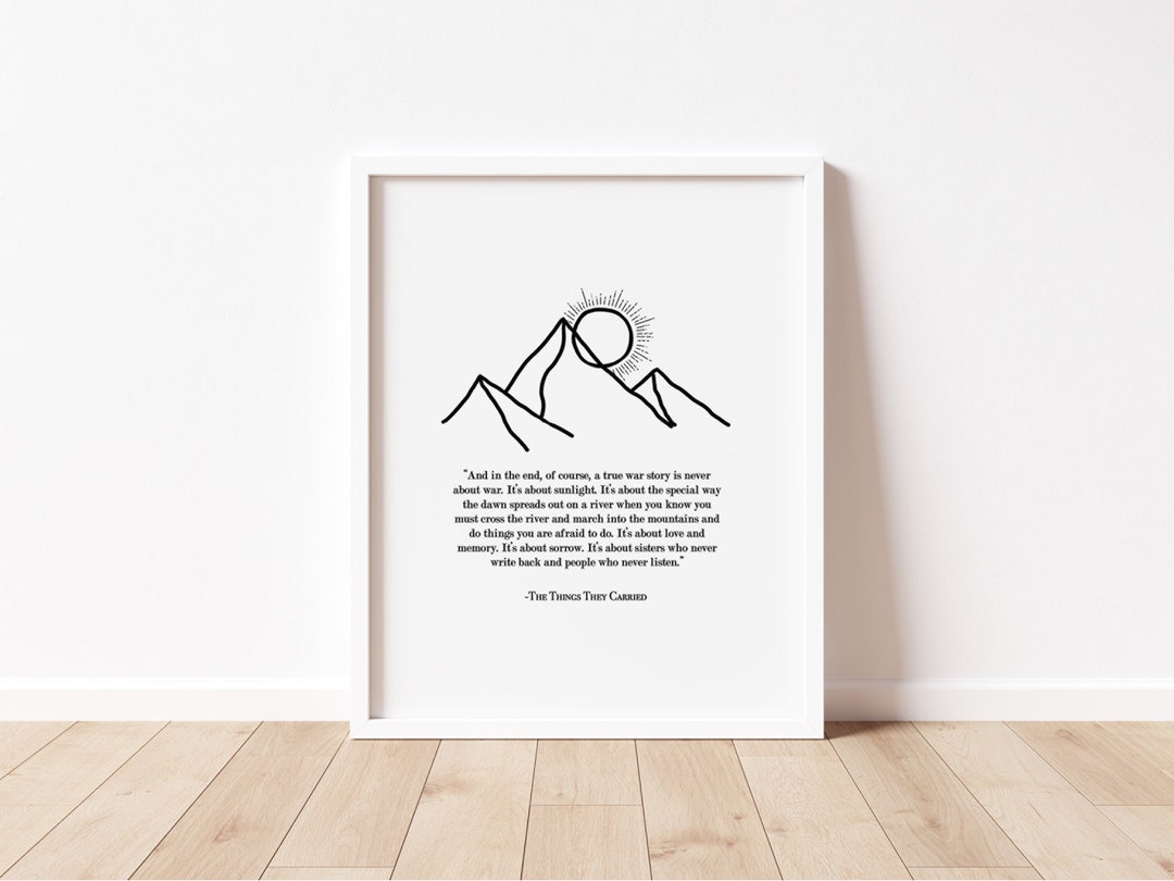 The Things They Carried Quote Print / Tim O'brien Book