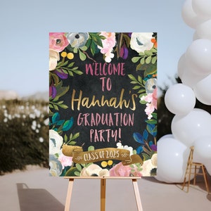 Floral Graduation Welcome Sign | Graduation Decorations 2024 | Graduation Poster, Senior, College, Printable, Printed Download Fast RF1