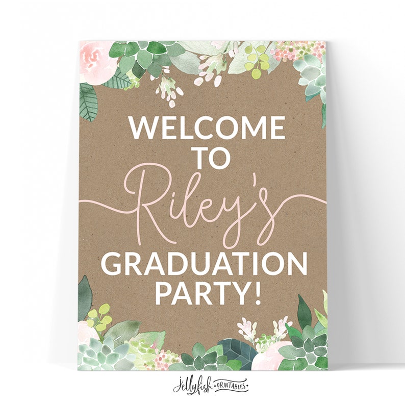 Graduation Welcome Sign, Graduation Poster, Graduation Decorations Graduation Poster, Senior, College, Printable Download Fast Succulent SC1 image 2