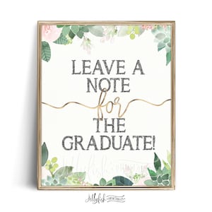 Leave a Note for the Graduate Printable Printed Graduation Party Decorations Grad Party Decor Download Matching Party Decor Succulents SC2