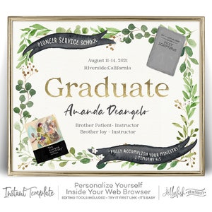 Greenery pioneer service school graduation certificate template. Personalize as many as you need. Free demo. Pioneer Gifts. Jw Gifts.