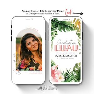 Luau Graduation Invitation Template Digital Download, Phone Invite Canva Invitation Text Message Invite Grad Party Animated Video Palm LU2