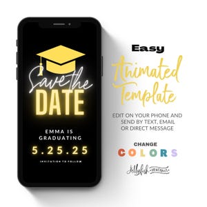 Yellow Graduation Save the Date Template for Texting, Save the Date Text message, Canva Template, Animated Save the Date, Graduation Video