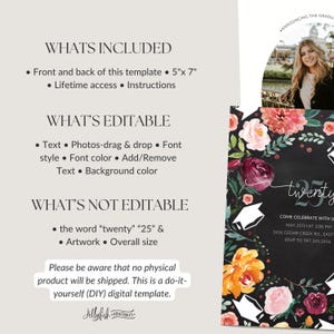 May include: A black and white graduation invitation with a floral wreath and a white graduation cap. The text reads "twenty five" and "Come celebrate with us May 25th at 3:00 PM 3456 Cedar Creek Rd., East RSVP to 987.345.3456".