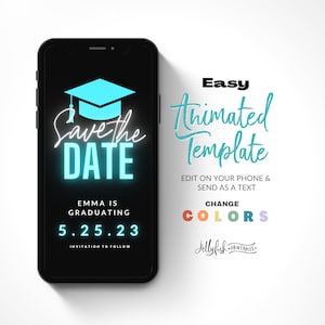 Graduation Save the Date Template for Texting, Save the Date Text message, Canva Template, Animated Save the Date, Graduation Party Template