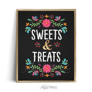 Sweets and Treats Printable Sign Printed Dessert Table Graduation Party Decorations Shower Decor Fiesta Decorations | Mexican FI1