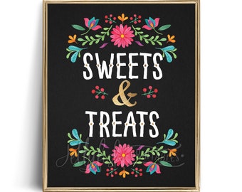 Sweets and Treats Printable Sign Printed Dessert Table Graduation Party Decorations Shower Decor Fiesta Decorations | Mexican FI1