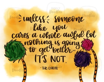 Lorax Quote Etsy
