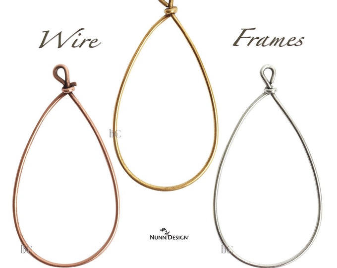 47mm x 25.5mm Antique Copper wire-wrapped top 2pc WIRE FRAME Nunn Design Large Pear Drop Silver or Gold Plated