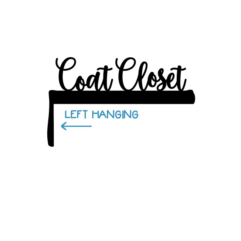 Coat Closet Sign Door Topper Wall Decor Housewarming Gift Etsy