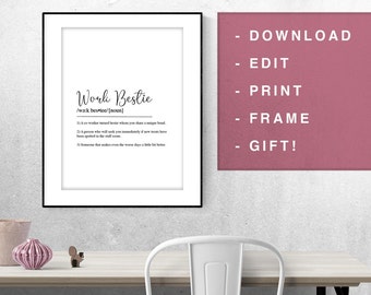 Work bestie definition print, can be personalised, best friend gifts, leaving gift, coworker, work colleague gift, quote prints - Editable