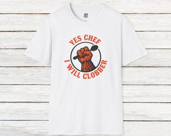 Yes Chef I Will Clobber Shirt - The Thing x Richie Mashup Tee | Fantastic Four x The Bear | Funny Marvel Fandom Gift