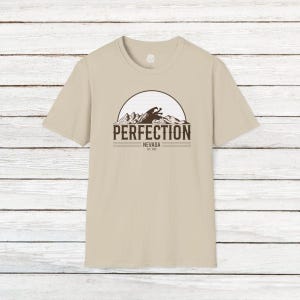 Perfection, Nevada T-Shirt | Tremors Inspired Shirt | Subtle Fandom Tee | Sci-Fi Horror Geek Shirt